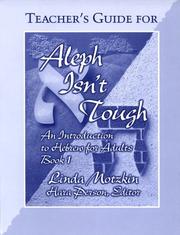 Cover of: Aleph Isn't Tough: An Introduction to Hebrew for Adults: Book 1, Teacher's Edition