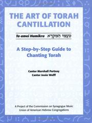 Cover of: The Art of Torah Cantillation: A Step-by-Step Guide to Chanting Torah