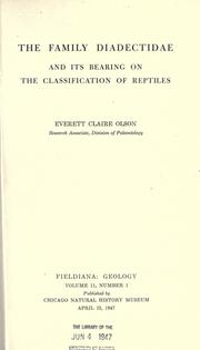 Cover of: The family Diadectidae and its bearing on the classification of reptiles