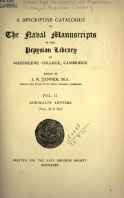 Cover of: A descriptive catalogue of the naval manuscripts in the Pepysian Library at Magdalene College, Cambridge. by Pepys Library., Pepys Library, Pepys Library.