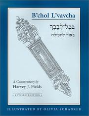 Cover of: B'Chol L'Vavcha: With All Your Heart