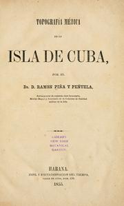 Cover of: Topograf©Ưa m©♭dica de la isla de Cuba. by Ramn Pia y Peuela