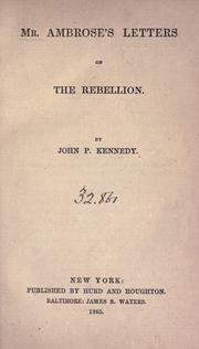 Cover of: Mr. Ambrose's letters on the rebellion