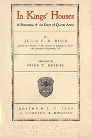 In king's houses by Julia C. R. Dorr