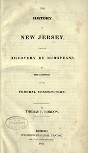 Cover of: The history of New Jersey by Thomas Francis Gordon, Thomas Francis Gordon