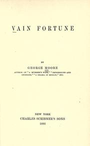 Cover of: Vain fortune. by George Moore