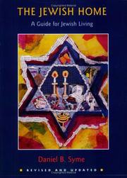 Cover of: The Jewish home: a guide for Jewish living