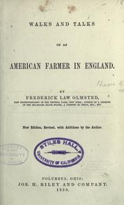 Walks and talks of an American farmer in England by Frederick Law Olmsted, Sr.