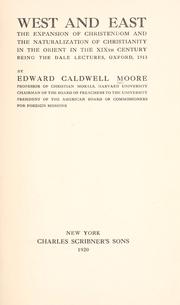 Cover of: West and East by Moore, Edward Caldwell