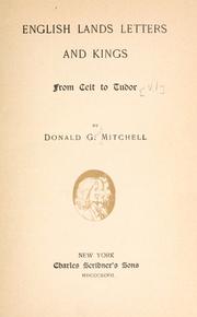 Cover of: English lands, letters and kings by Donald Grant Mitchell, Donald Grant Mitchell