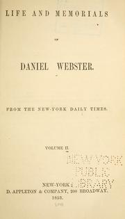 Cover of: Life and memorials of Daniel Webster. by S. P. Lyman