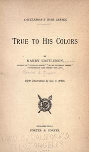 Cover of: True to his colors