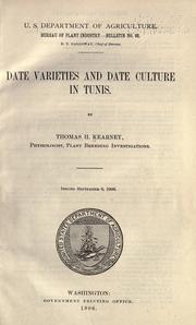 Date varieties and date culture in Tunis by Thomas H. Kearney