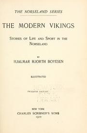 Cover of: The modern vikings by Hjalmar Hjorth Boyesen, Hjalmar Hjorth Boyesen