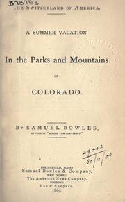 Cover of: A summer vacation in the parks and mountains of Colorado.