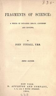 Cover of: Fragments of science by John Tyndall