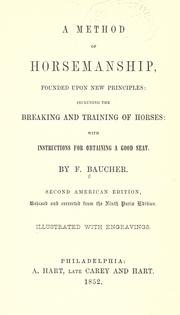 Cover of: A method of horsemanship by François Baucher