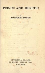 Prince and heretic by Marjorie Bowen