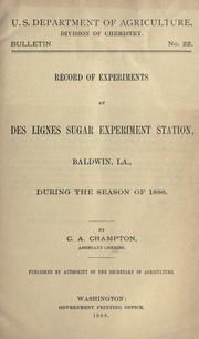 Record of experiments at Des Lignes sugar experiment station, Baldwin, La by Charles Albert Crampton