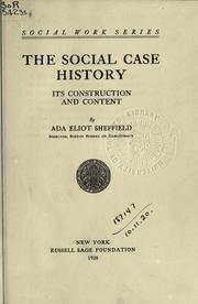 Cover of: The social case history by Ada Eliot Sheffield, Ada Eliot Sheffield