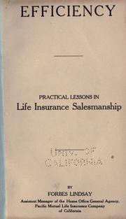 Cover of: Efficiency: practical lessons in life insurance salesmanship