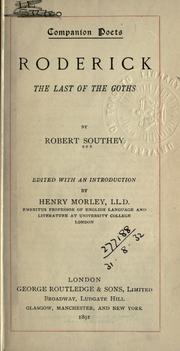 Cover of: Roderick, the last of the Goths. by Robert Southey