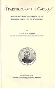 Cover of: Traditions of the Caddo