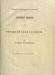 Cover of: Ancient mining on the shores of Lake Superior.