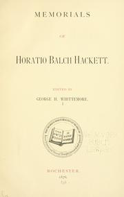 Cover of: Memorials of Horatio Balch Hackett. by George Henry Whittemore