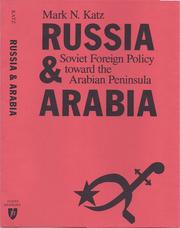 Russia & Arabia by Mark N. Katz