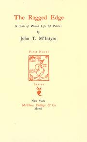 Cover of: The ragged edge by John Thomas McIntyre