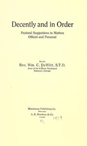 Cover of: Decently and in order by William Converse De Witt