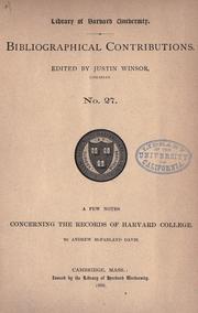Cover of: A few notes concerning the records of Harvard College