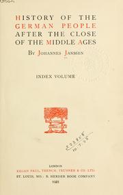 Cover of: History of the German people at the close of the Middle Ages by Janssen, Johannes