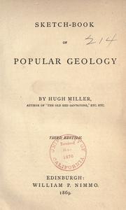 Cover of: Sketch-book of popular geology by Hugh Miller