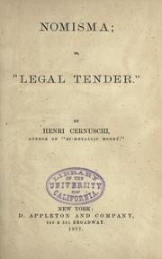 Cover of: Nomisma: or, "Legal tender."