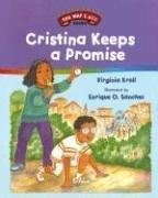 Cover of: Cristina Keeps a Promise (The Way I Act Books)