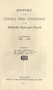 Cover of: History of the Central Ohio conference of the Methodist Episcopal church ... 1856-1913.