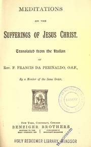Cover of: Meditations on the sufferings of Jesus Christ