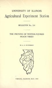 Cover of: The pruning of winter-injured peach trees by A. J. Gunderson