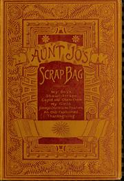 Cover of: Aunt Jo's scrap-bag by Louisa May Alcott