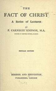 Cover of: The fact of Christ by Simpson, Patrick Carnegie