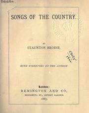 Cover of: Songs of the Country by Staunton Brodie