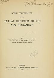 Cover of: Some thoughts on the textual criticism of the New Testament.