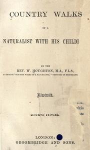 Cover of: Country walks of a naturalist with his children