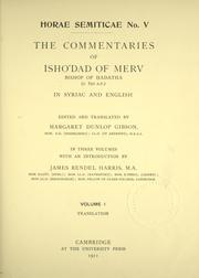 Cover of: The Commentaries of Isho'dad of Merv, Bishop of Hadatha (c. 850 A.D.) in Syriac and English