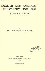 Cover of English and American philosophy since 1800 by arthur kenyon rogers