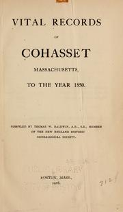 Cover of: Vital records of Cohasset, Massachusetts by Cohasset (Mass.)