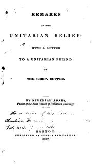 Remarks on the Unitarian belief by Nehemiah Adams