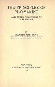 Cover of: The principles of playmaking, and other discussions of the drama